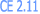 CE 2.11